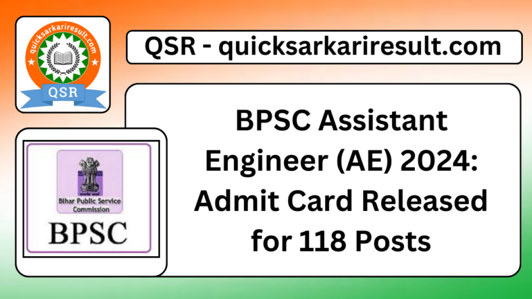 BPSC Assistant Engineer (AE) 2024: Admit Card Released for 118 Posts