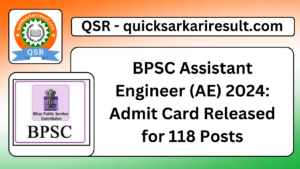 BPSC Assistant Engineer (AE) 2024: Admit Card Released for 118 Posts