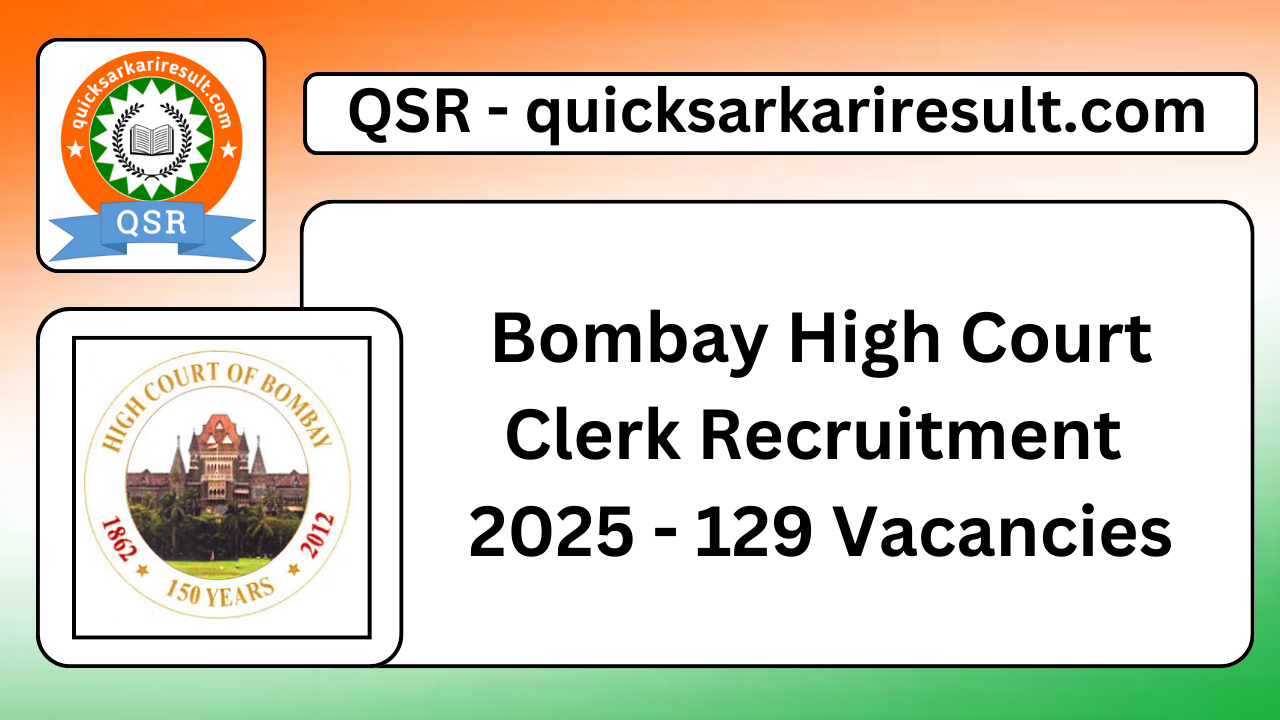 Bombay High Court Clerk Recruitment 2025 - 129 Vacancies