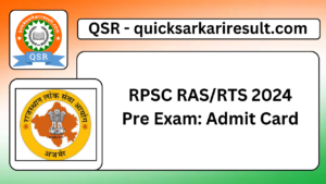 RPSC RAS/RTS 2024 Pre Exam: Admit Card