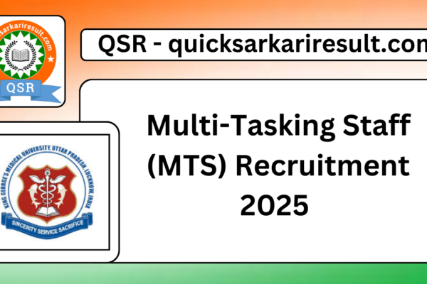 Multi-Tasking Staff (MTS) Recruitment 2025