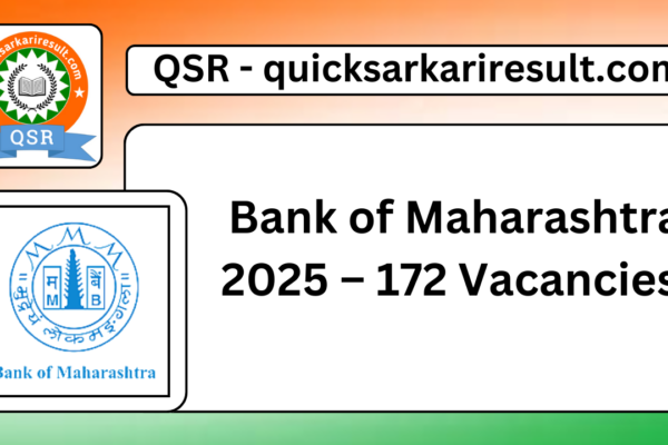 Bank of Maharashtra 2025 – 172 Vacancies