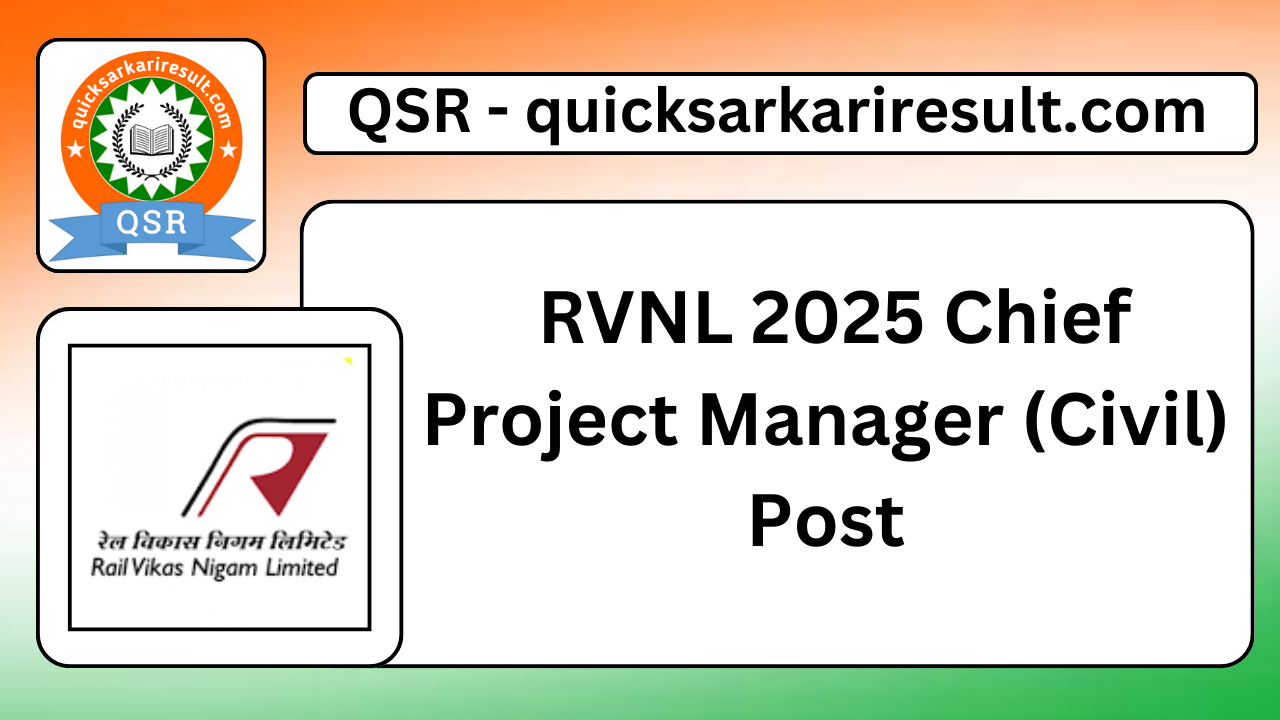 RVNL 2025 Chief Project Manager (Civil) Post