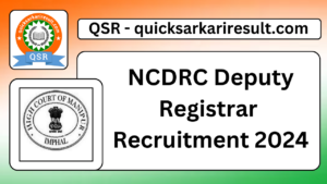 NCDRC Deputy Registrar Recruitment 2024