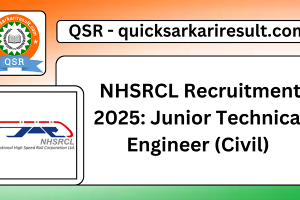 NHSRCL Recruitment 2025: Junior Technical Engineer (Civil)