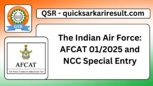 The Indian Air Force: AFCAT 01/2025 and NCC Special Entry