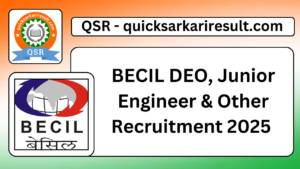 BECIL DEO, Junior Engineer & Other Recruitment 2025