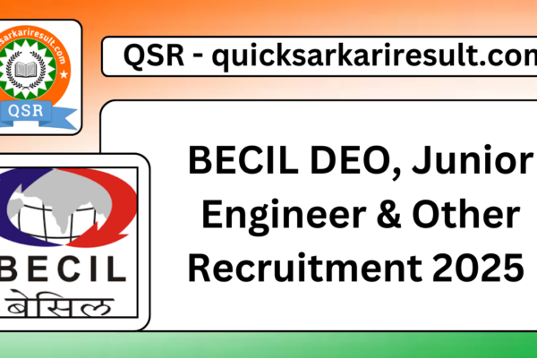 BECIL DEO, Junior Engineer & Other Recruitment 2025