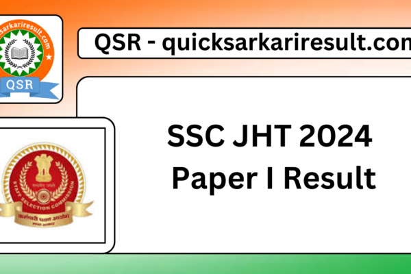 SSC JHT 2024 Paper I Result