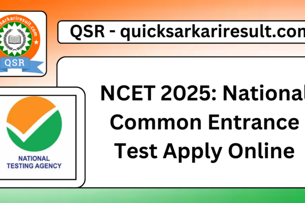 NCET 2025: National Common Entrance Test Apply Online