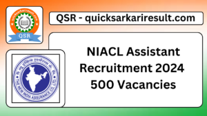 NIACL Assistant Recruitment 2024 
500 Vacancies