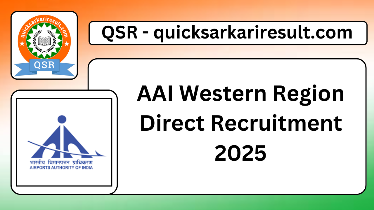 AAI Western Region Direct Recruitment 2025