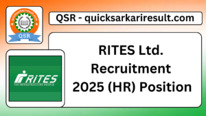 RITES Ltd. 
Recruitment 
2025 (HR) Position
