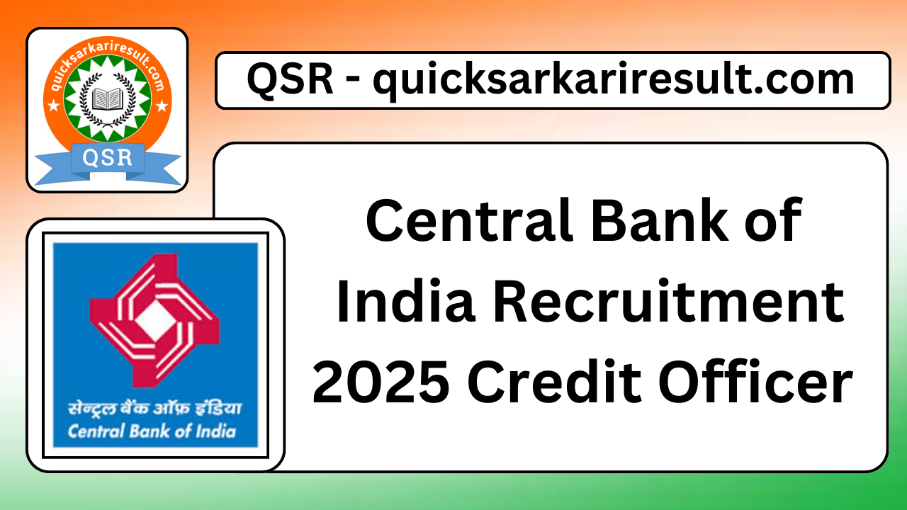 Central Bank of India Recruitment 2025 Credit Officer