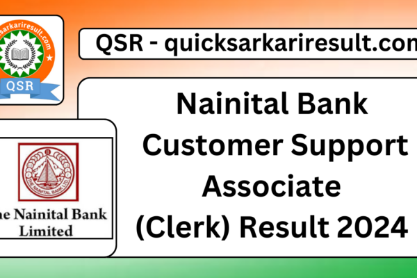 Nainital Bank Customer Support Associate (Clerk) Result 2024