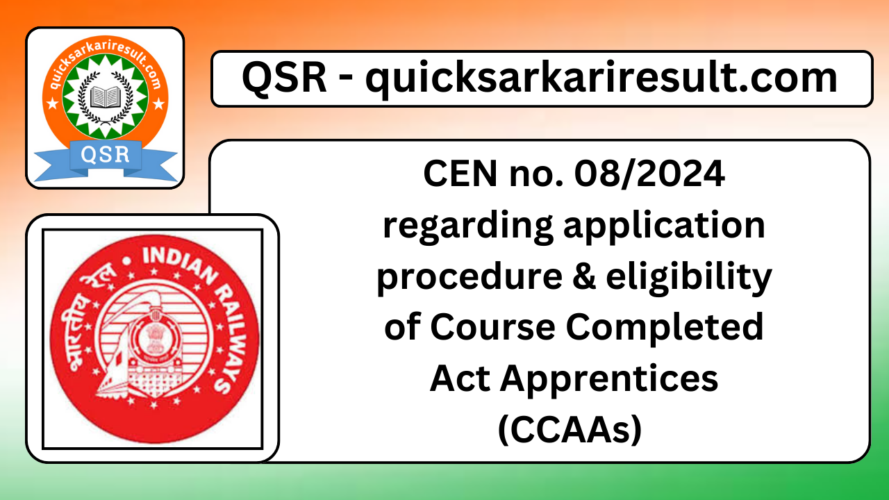 CEN no. 08/2024 regarding application procedure & eligibility of Course Completed Act Apprentices (CCAAs)