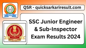 SSC Junior Engineer 
& Sub-Inspector 
Exam Results 2024