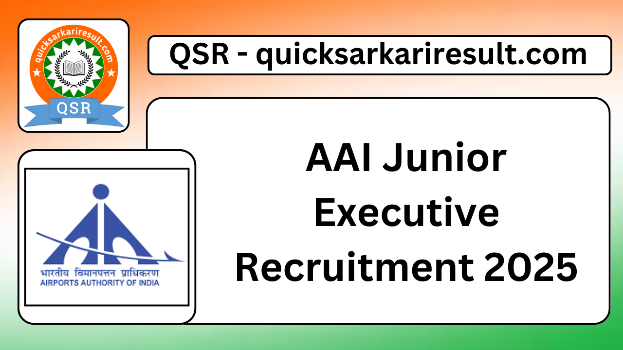 AAI Junior Executive Recruitment 2025