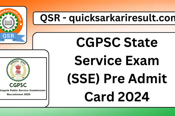 CGPSC State Service Exam (SSE) Pre Admit Card 2024