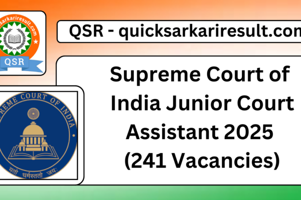 Supreme Court of India Junior Court Assistant 2025 (241 Vacancies)