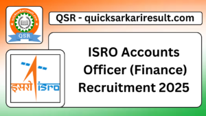 ISRO Accounts 
Officer (Finance) Recruitment 2025