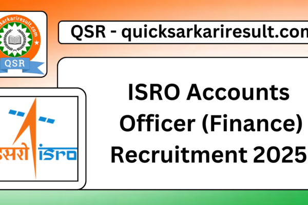 ISRO Accounts Officer (Finance) Recruitment 2025