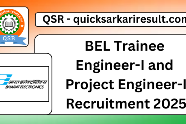 BEL Trainee Engineer-I and Project Engineer-I Recruitment 2025