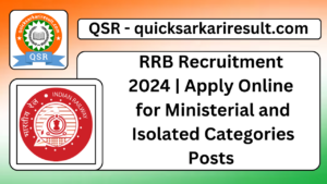 RRB Recruitment 
2024 | Apply Online 
for Ministerial and Isolated Categories Posts 