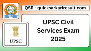 UPSC Civil
 Services Exam 
2025