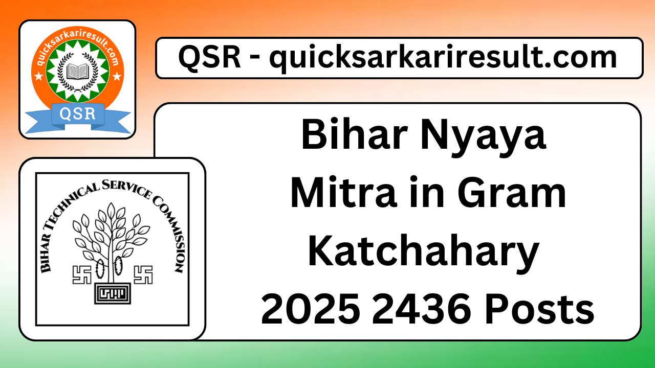 Bihar Nyaya Mitra in Gram Katchahary 2025 2436 Posts