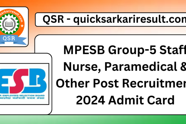 MPESB Group-5 Staff Nurse, Paramedical & Other Post Recruitment 2024 Admit Card