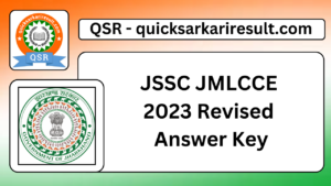 JSSC JMLCCE 
2023 Revised 
Answer Key