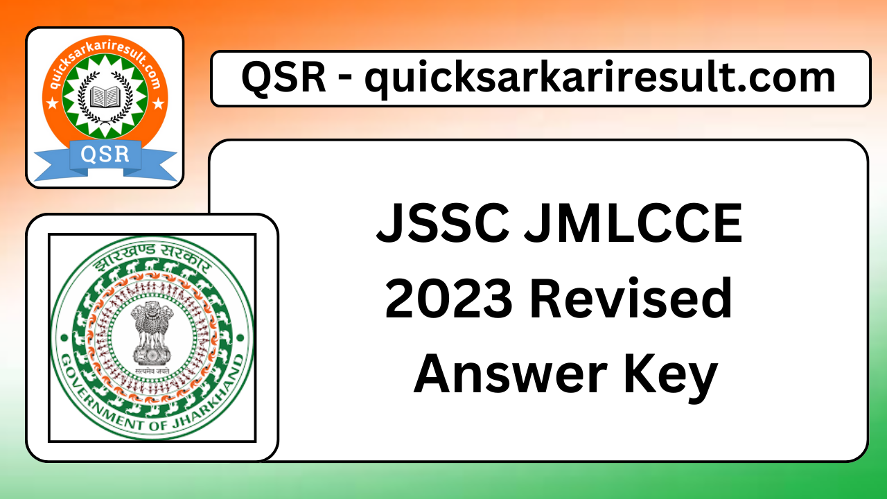 JSSC JMLCCE 2023 Revised Answer Key