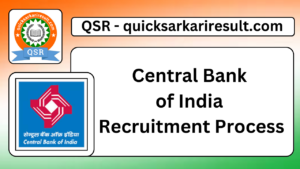 Central Bank 
of India 
Recruitment Process