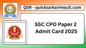 SSC CPO Paper 2 
Admit Card 2025