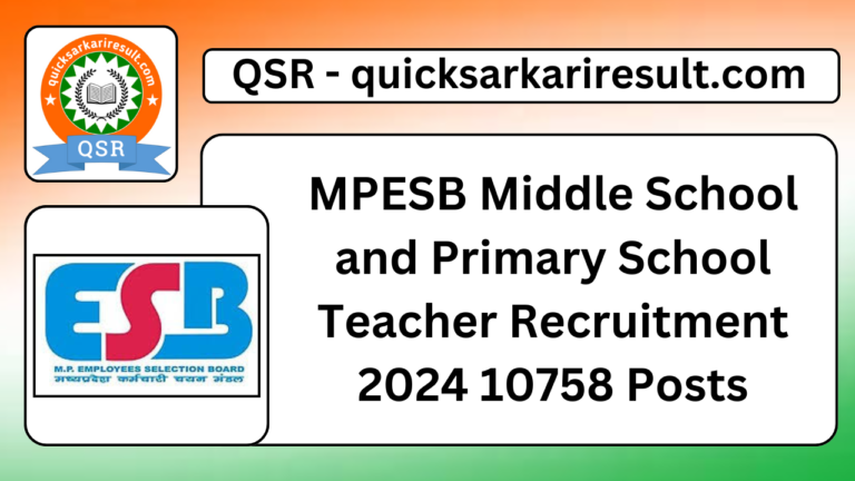 MPESB Middle School and Primary School Teacher Recruitment 2024 10758 Posts