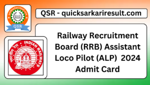 Railway Recruitment Board (RRB) Assistant Loco Pilot (ALP) 2024 Admit Card